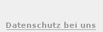 Datenschutz bei uns
